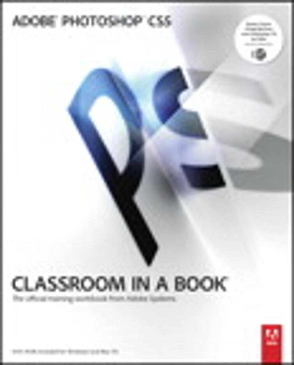 Big bigCover of Adobe Photoshop CS5 Classroom in a Book