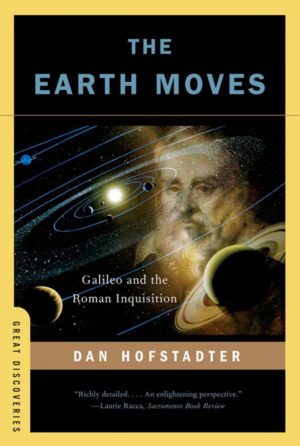 Big bigCover of The Earth Moves: Galileo and the Roman Inquisition (Great Discoveries)