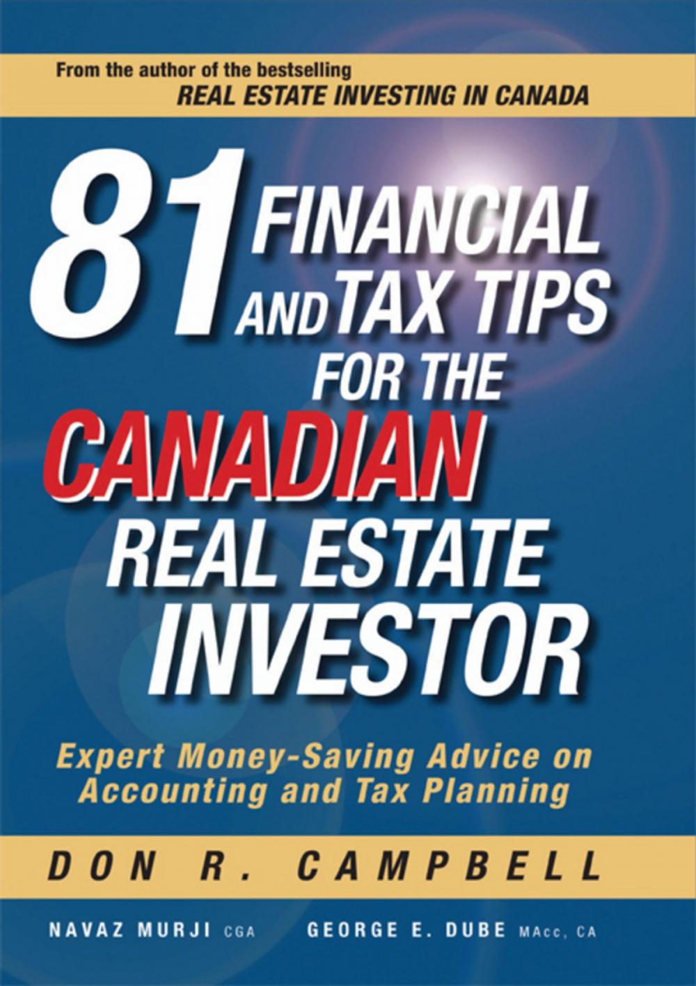 Big bigCover of 81 Financial and Tax Tips for the Canadian Real Estate Investor