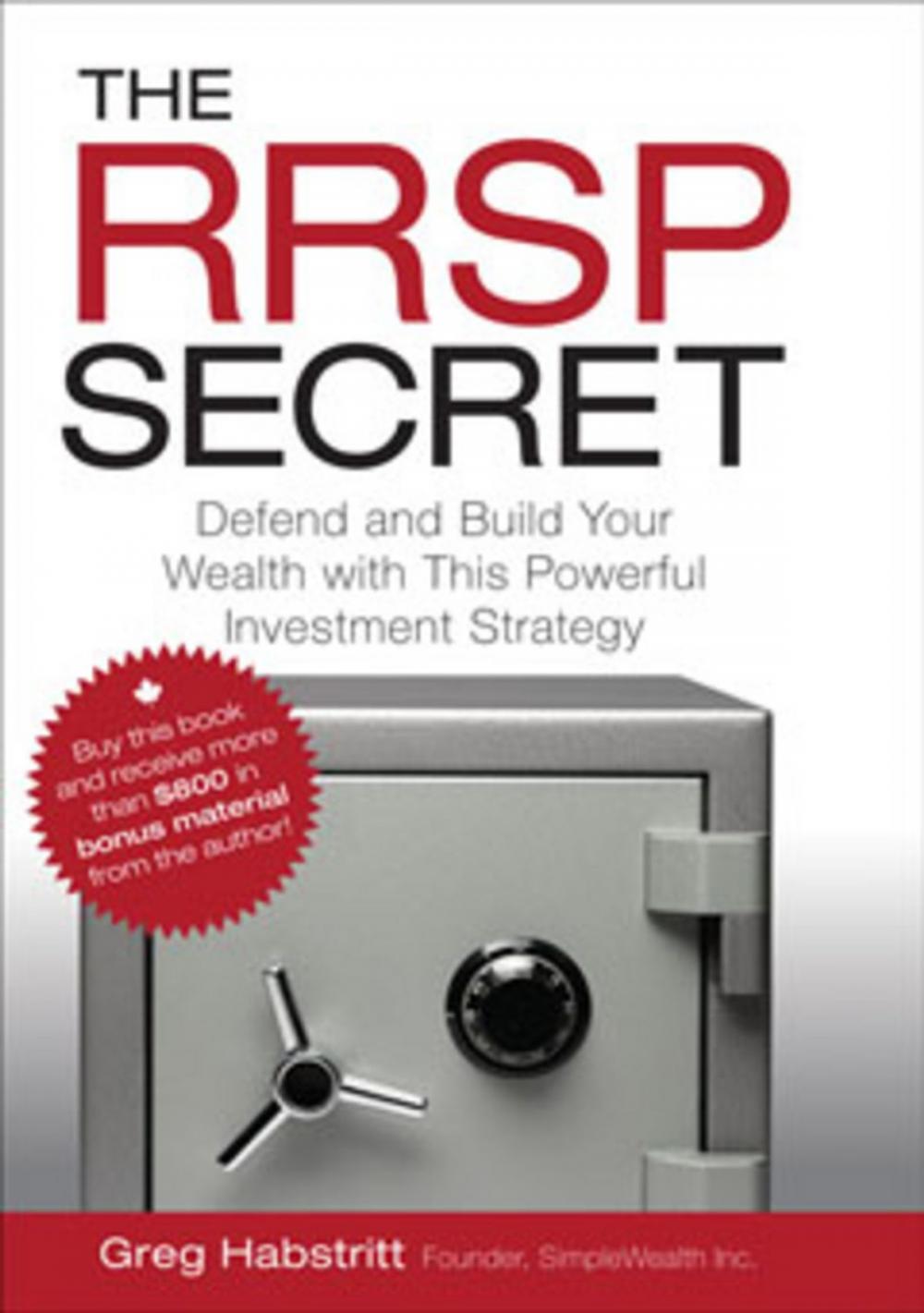 Big bigCover of The RRSP Secret