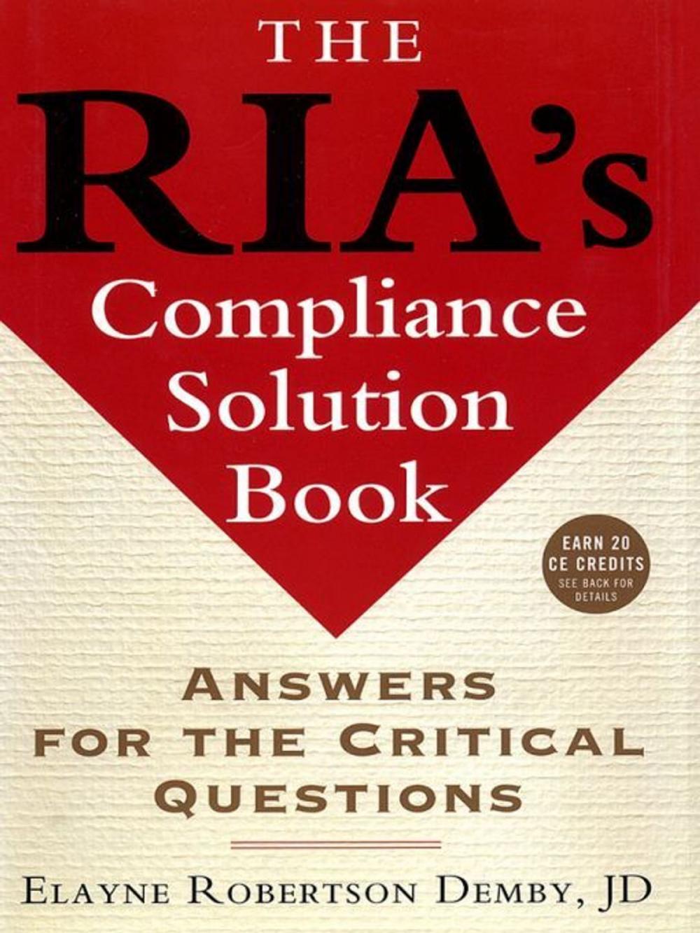 Big bigCover of The RIA's Compliance Solution Book