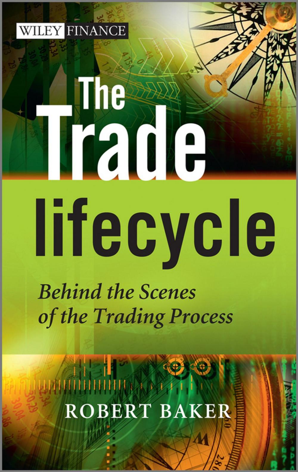 Big bigCover of The Trade Lifecycle