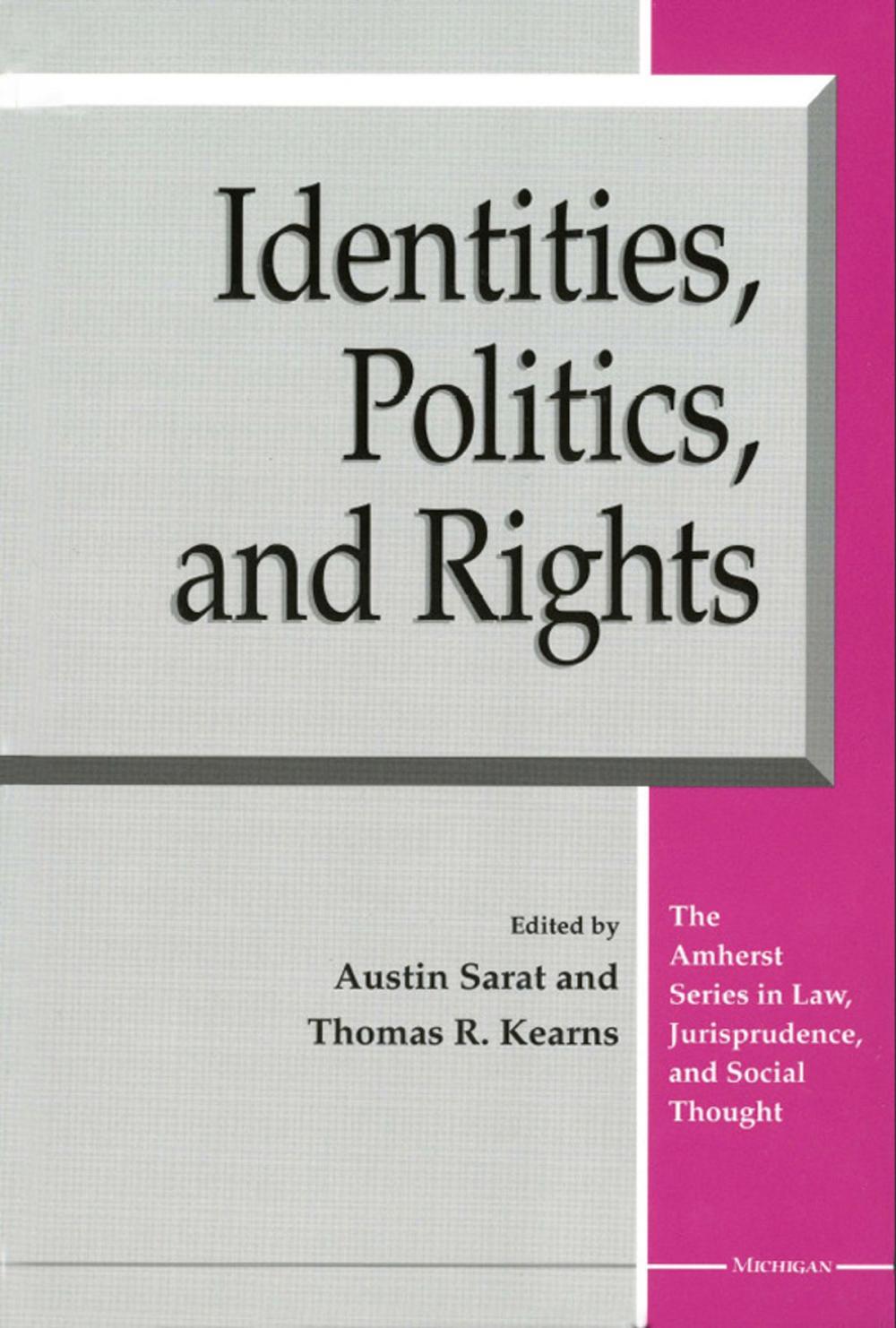 Big bigCover of Identities, Politics, and Rights