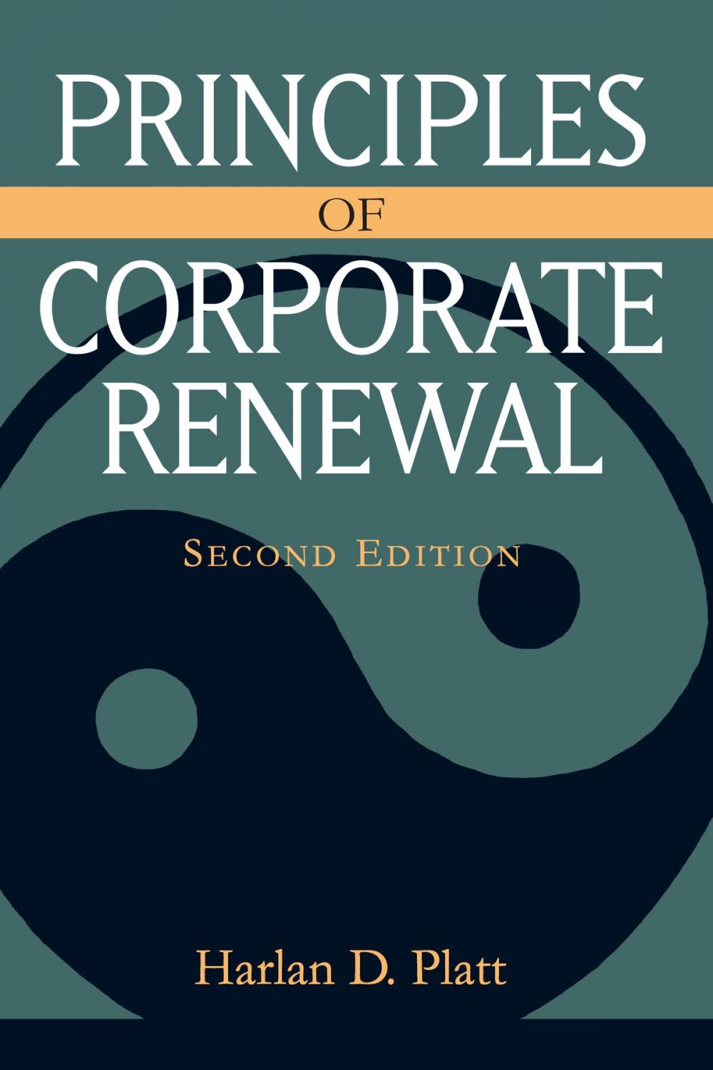 Big bigCover of Principles of Corporate Renewal, Second Edition