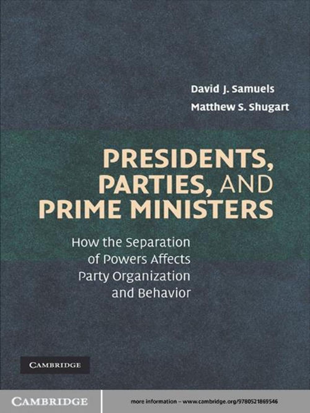 Big bigCover of Presidents, Parties, and Prime Ministers