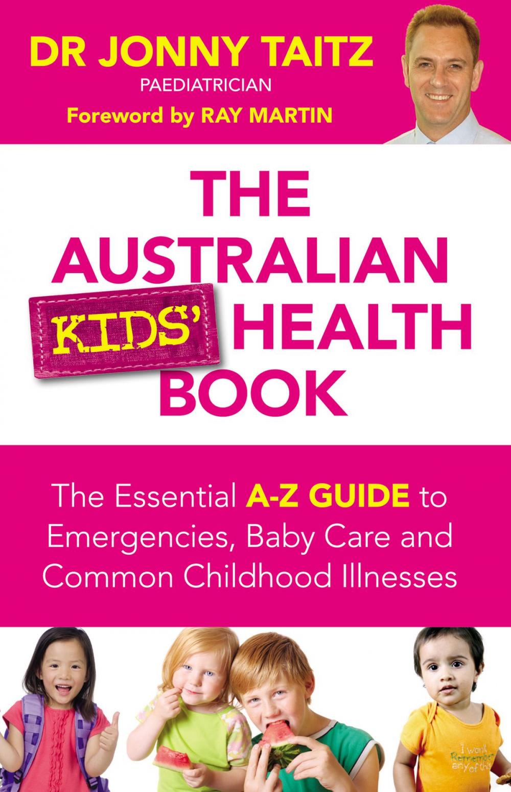 Big bigCover of The Australian Kids' Health Book