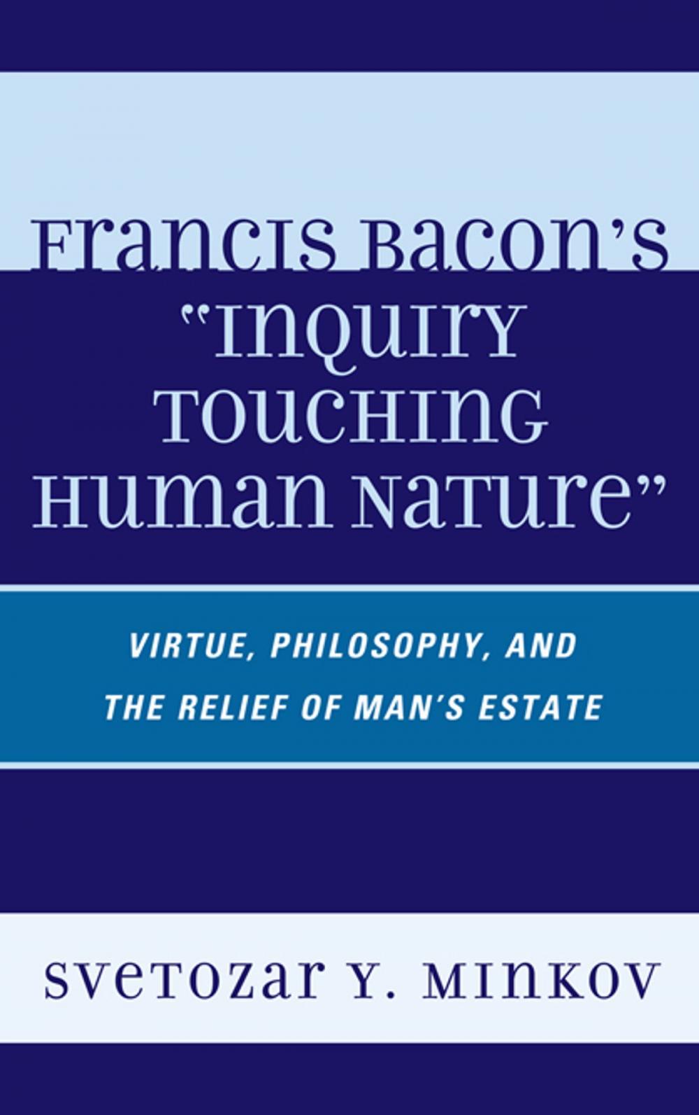 Big bigCover of Francis Bacon's Inquiry Touching Human Nature