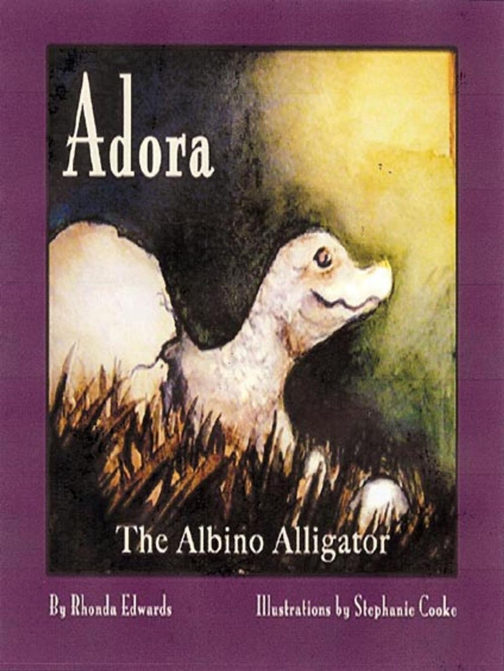 Big bigCover of Adora the Abino Alligator