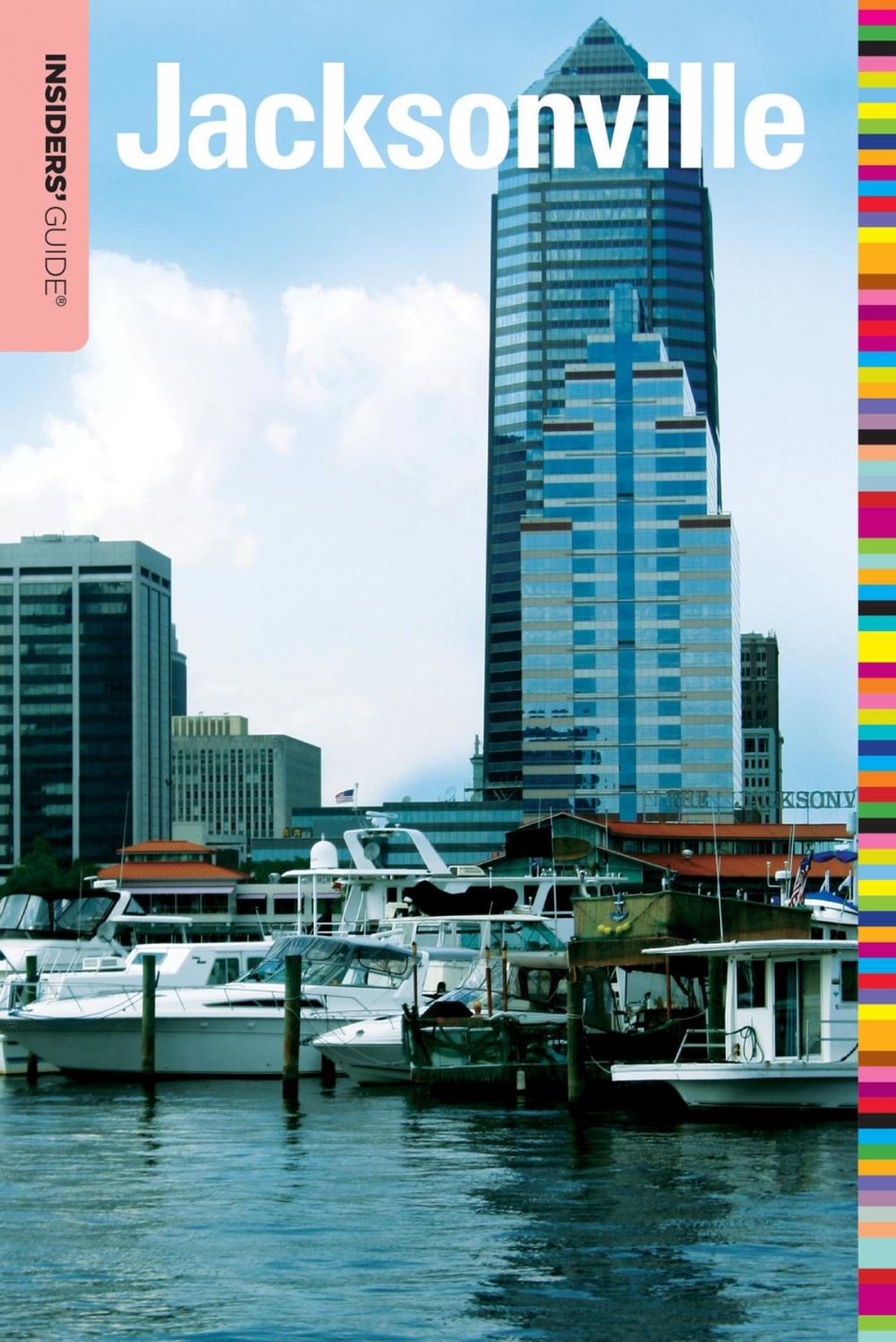 Big bigCover of Insiders' Guide® to Jacksonville