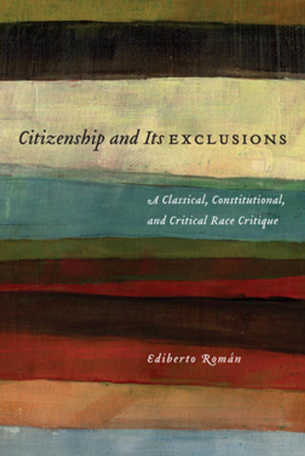 Big bigCover of Citizenship and Its Exclusions