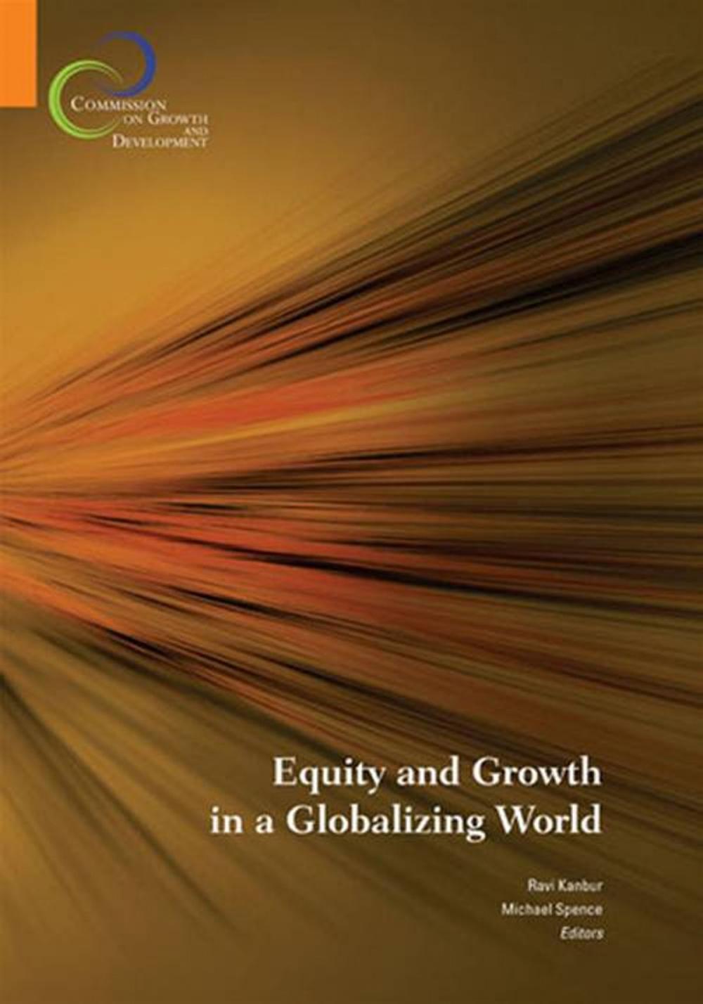 Big bigCover of Equity And Growth In A Globalizing World