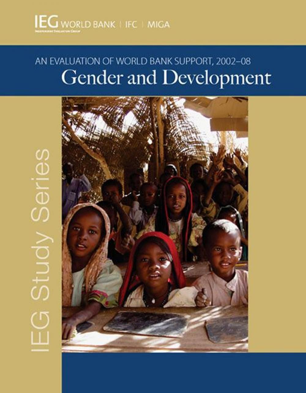 Big bigCover of Gender and Development: An Evaluation of World Bank Support 2002-08