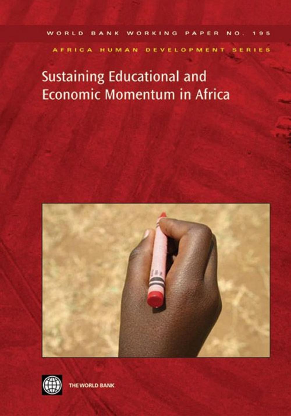 Big bigCover of Sustaining Educational And Economic Momentum In Africa