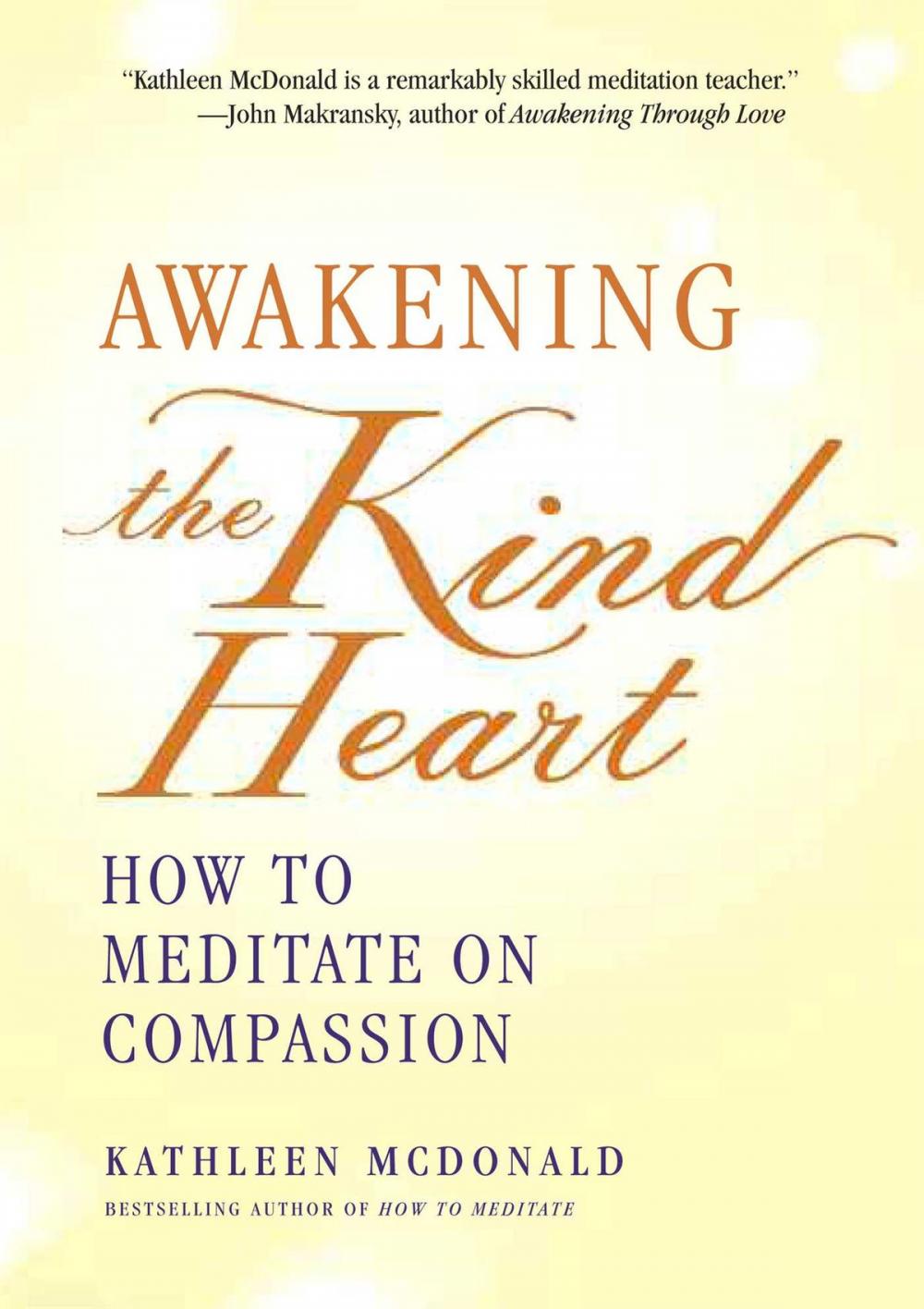 Big bigCover of Awakening the Kind Heart