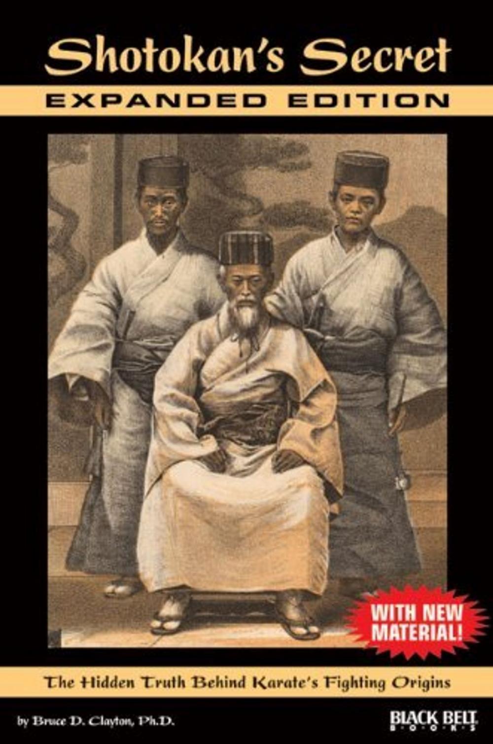 Big bigCover of Shotokan's Secret: The Hidden Truth Behind Karate's Fighting Origins (With New Material)