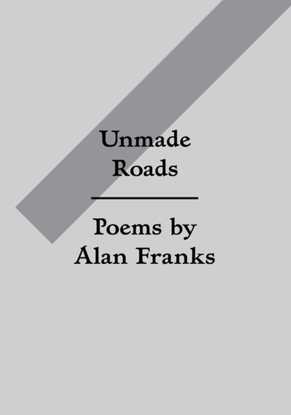 Big bigCover of Unmade Roads