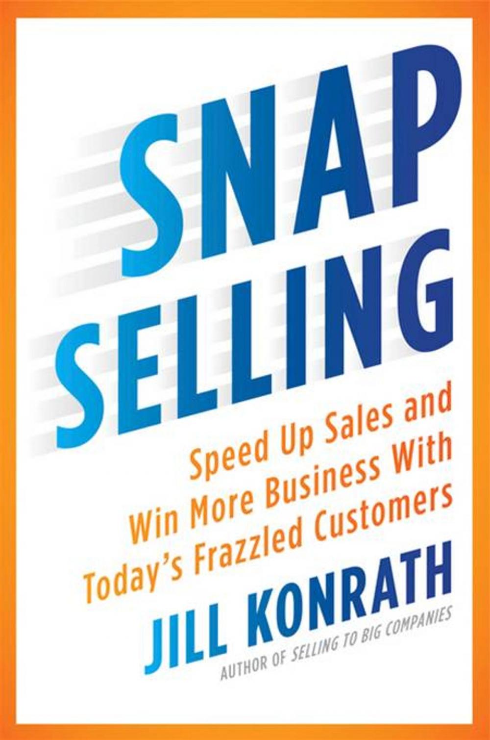 Big bigCover of SNAP Selling