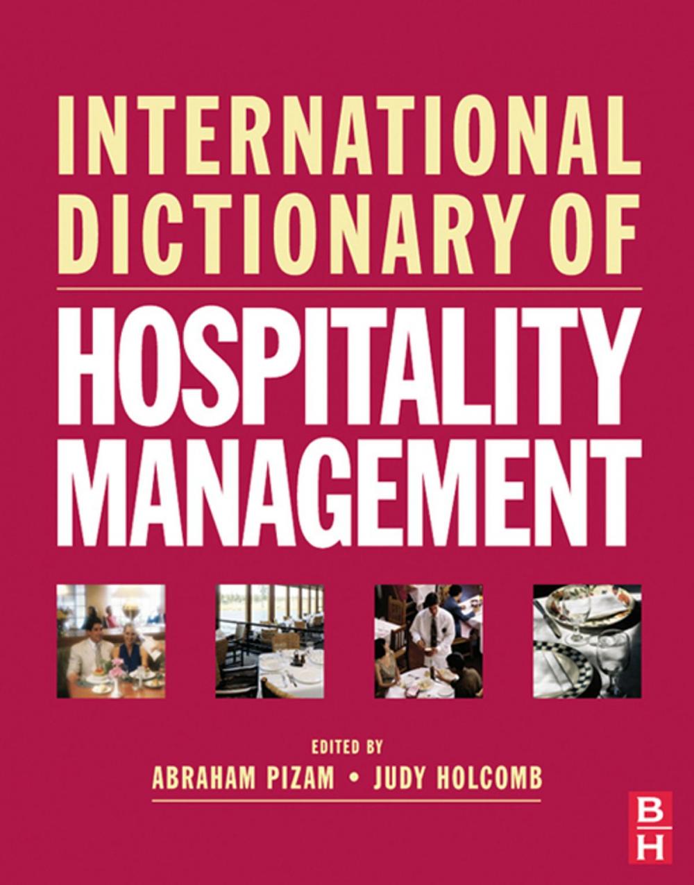 Big bigCover of International Dictionary of Hospitality Management