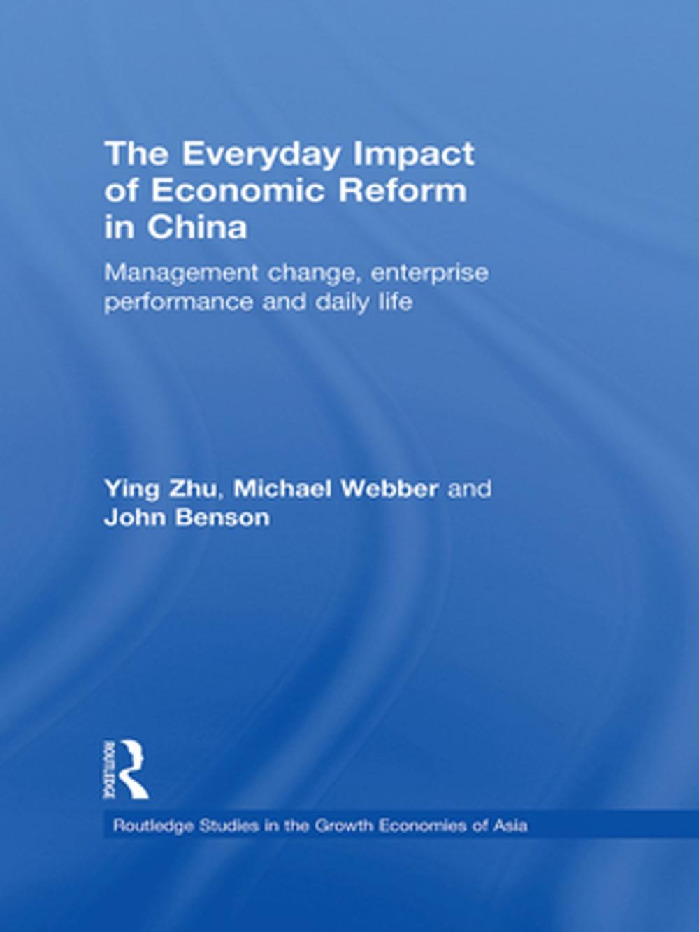 Big bigCover of The Everyday Impact of Economic Reform in China