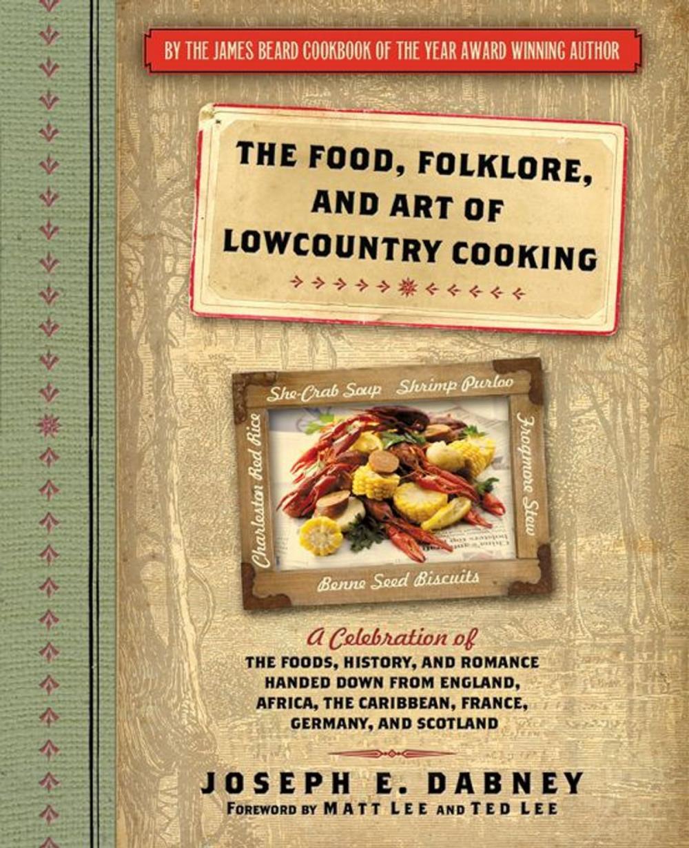 Big bigCover of The Food, Folklore, and Art of Lowcountry Cooking