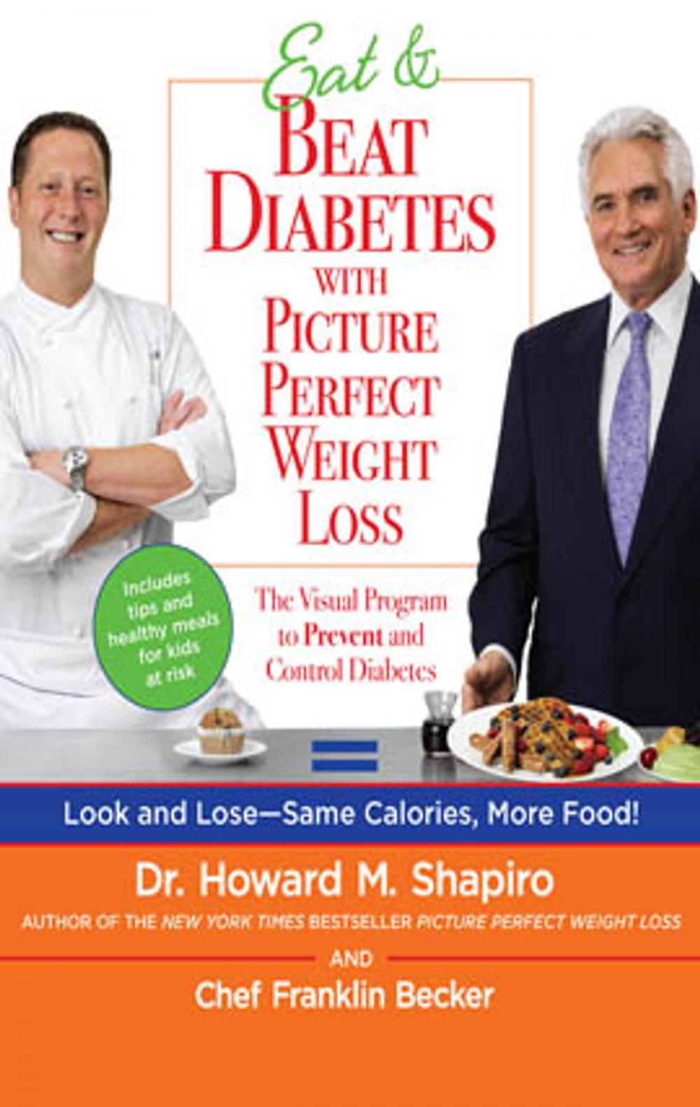 Big bigCover of Eat & Beat Diabetes with Picture Perfect Weight Loss