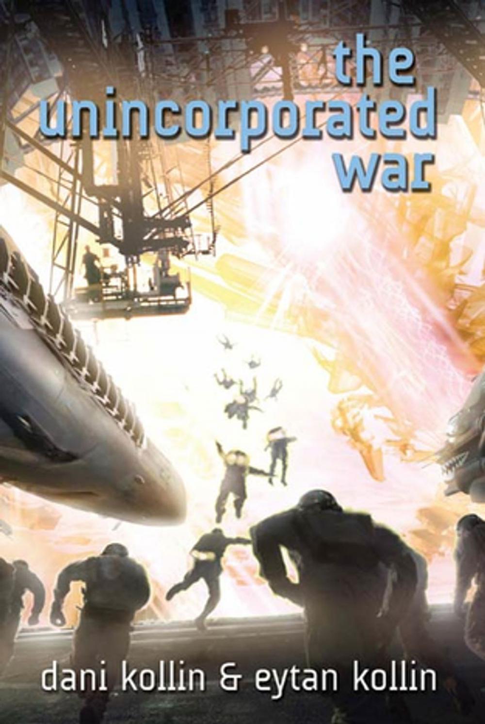 Big bigCover of The Unincorporated War