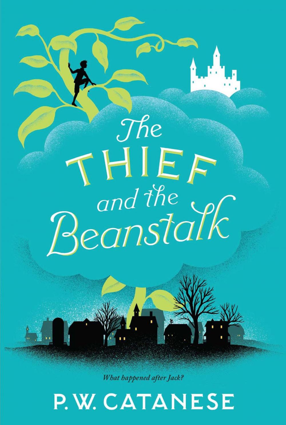 Big bigCover of The Thief and the Beanstalk