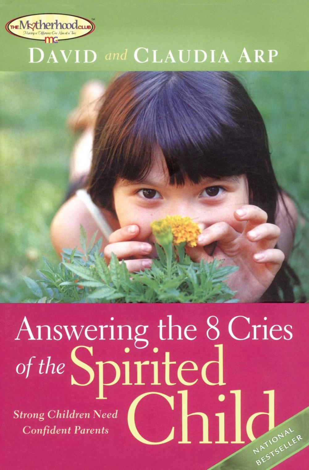 Big bigCover of Answering the 8 Cries of the Spirited Child