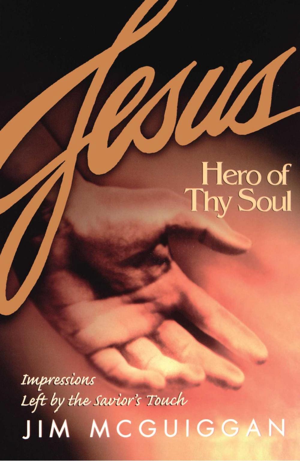 Big bigCover of Jesus, Hero of Thy Soul