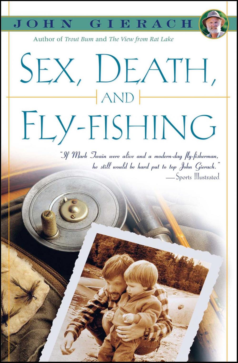 Big bigCover of Sex, Death, and Fly-Fishing