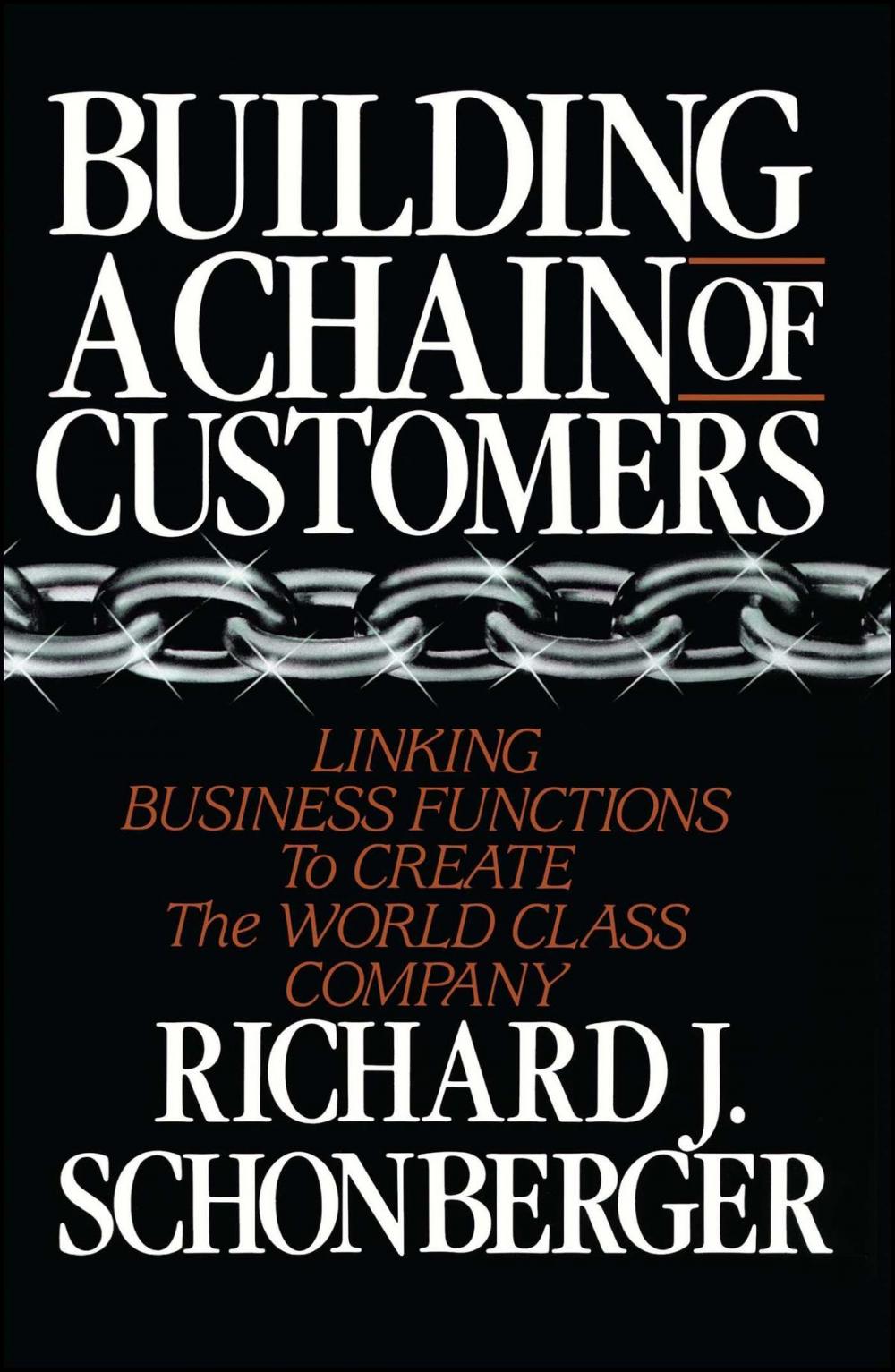 Big bigCover of Building a Chain of Customers