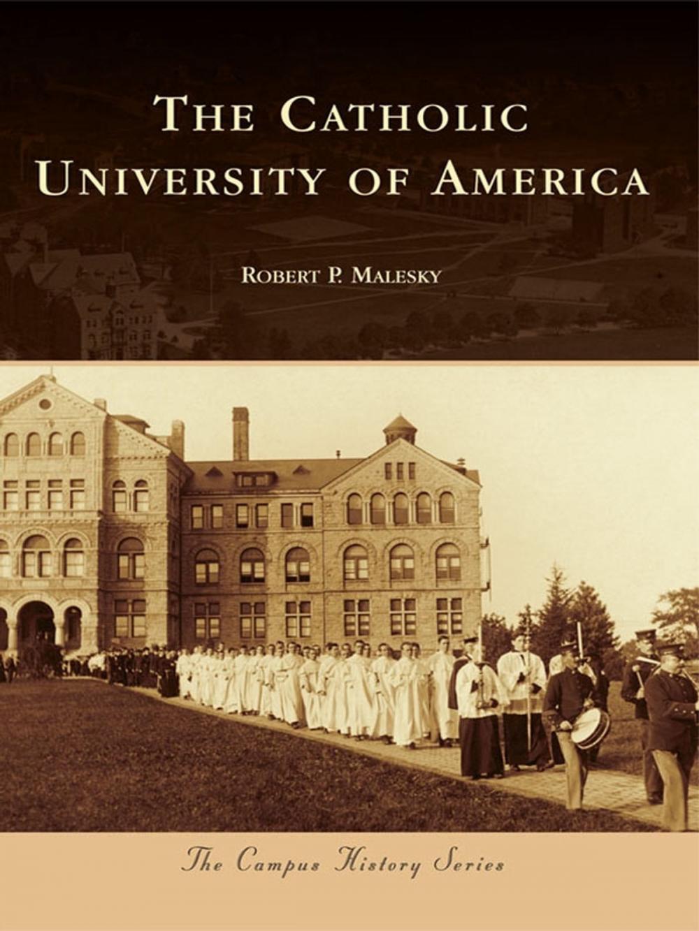 Big bigCover of The Catholic University of America