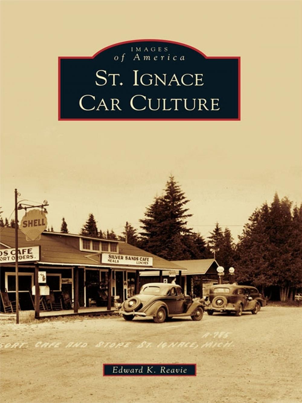 Big bigCover of St. Ignace Car Culture