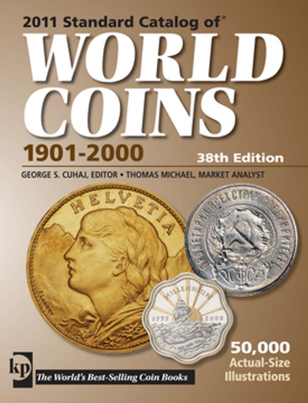 Big bigCover of 2011 Standard Catalog of World Coins 1901-2000