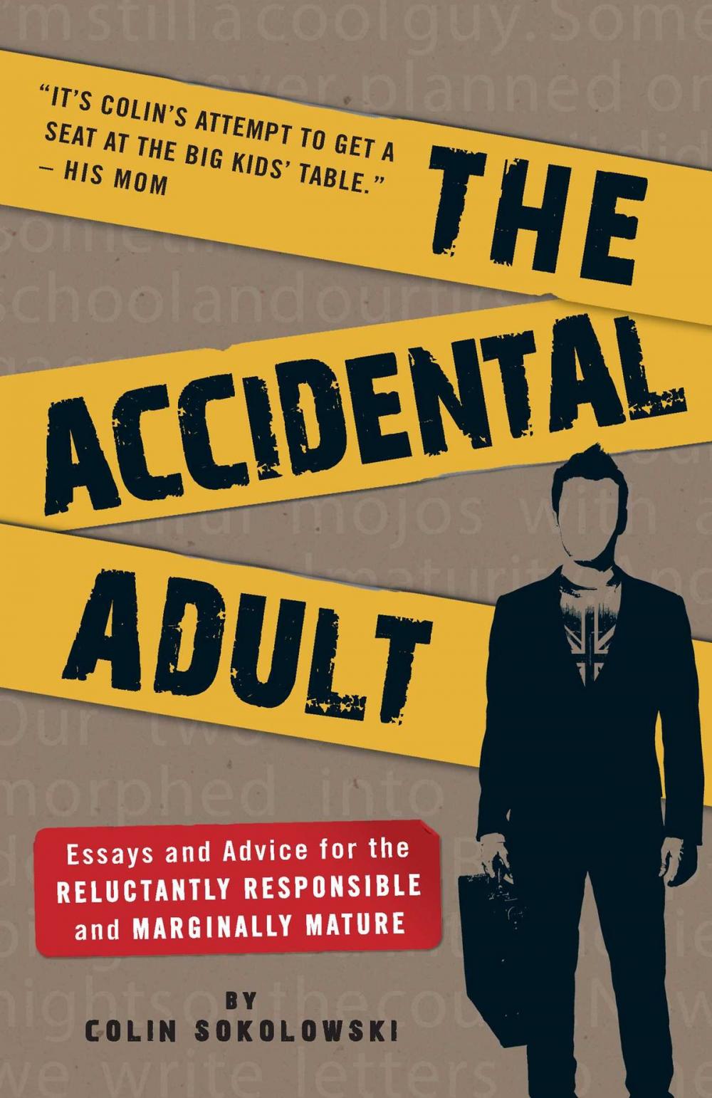 Big bigCover of The Accidental Adult