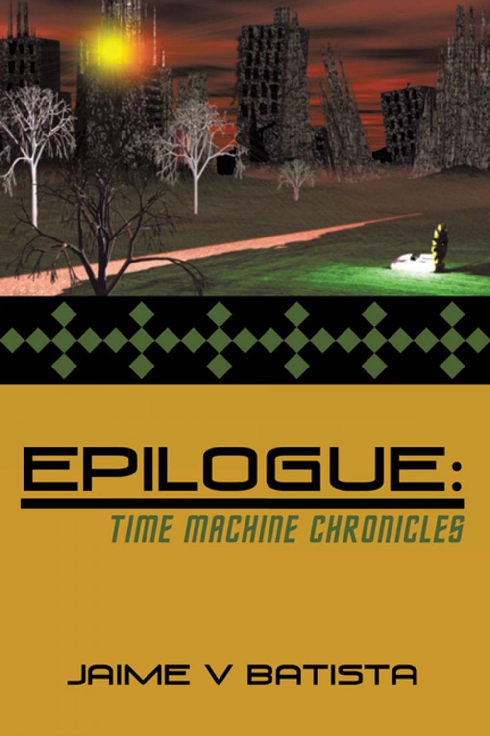 Big bigCover of Epilogue: Time Machine Chronicles