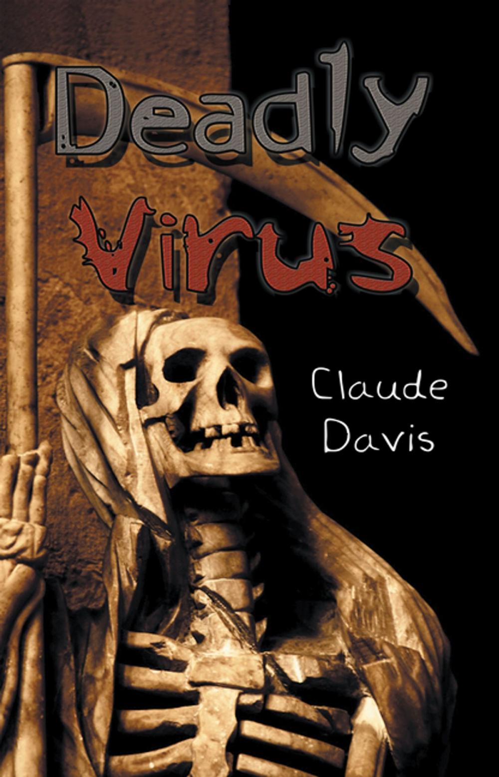 Big bigCover of Deadly Virus