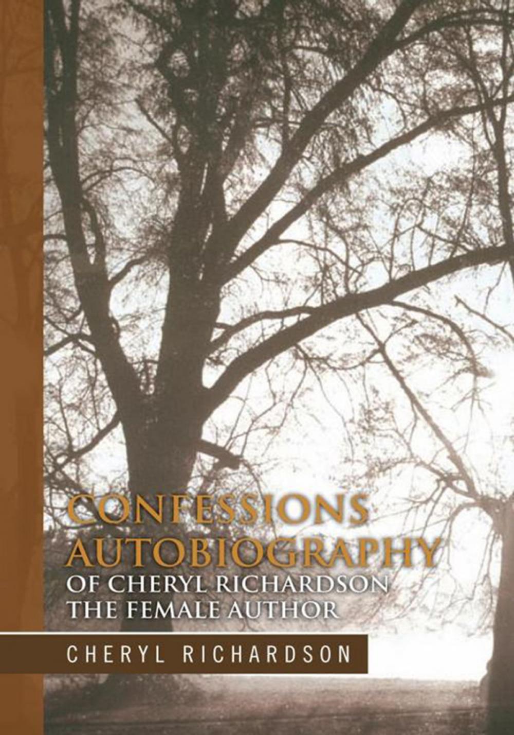 Big bigCover of Confessions Autobiography of Cheryl Richardson the Female Author