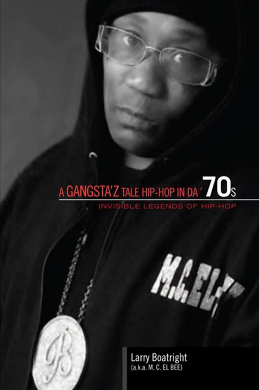 Big bigCover of A Gangsta'z Tale Hip-Hop in Da '70S