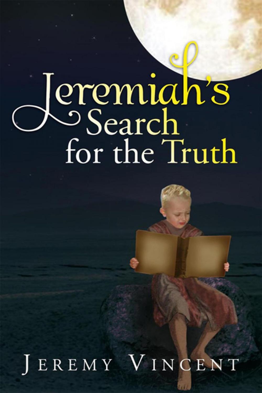 Big bigCover of Jeremiah’S Search for the Truth