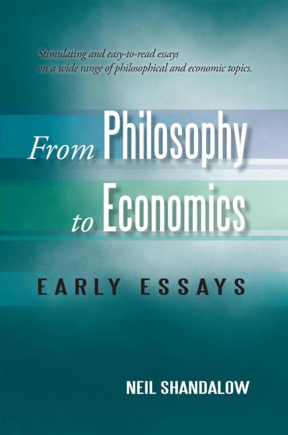 Big bigCover of From Philosophy to Economics: Early Essays