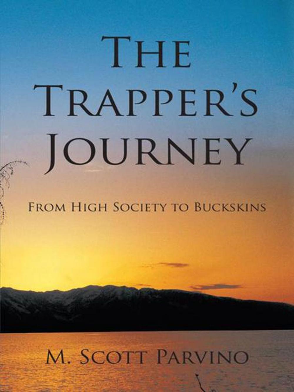 Big bigCover of The Trapper's Journey