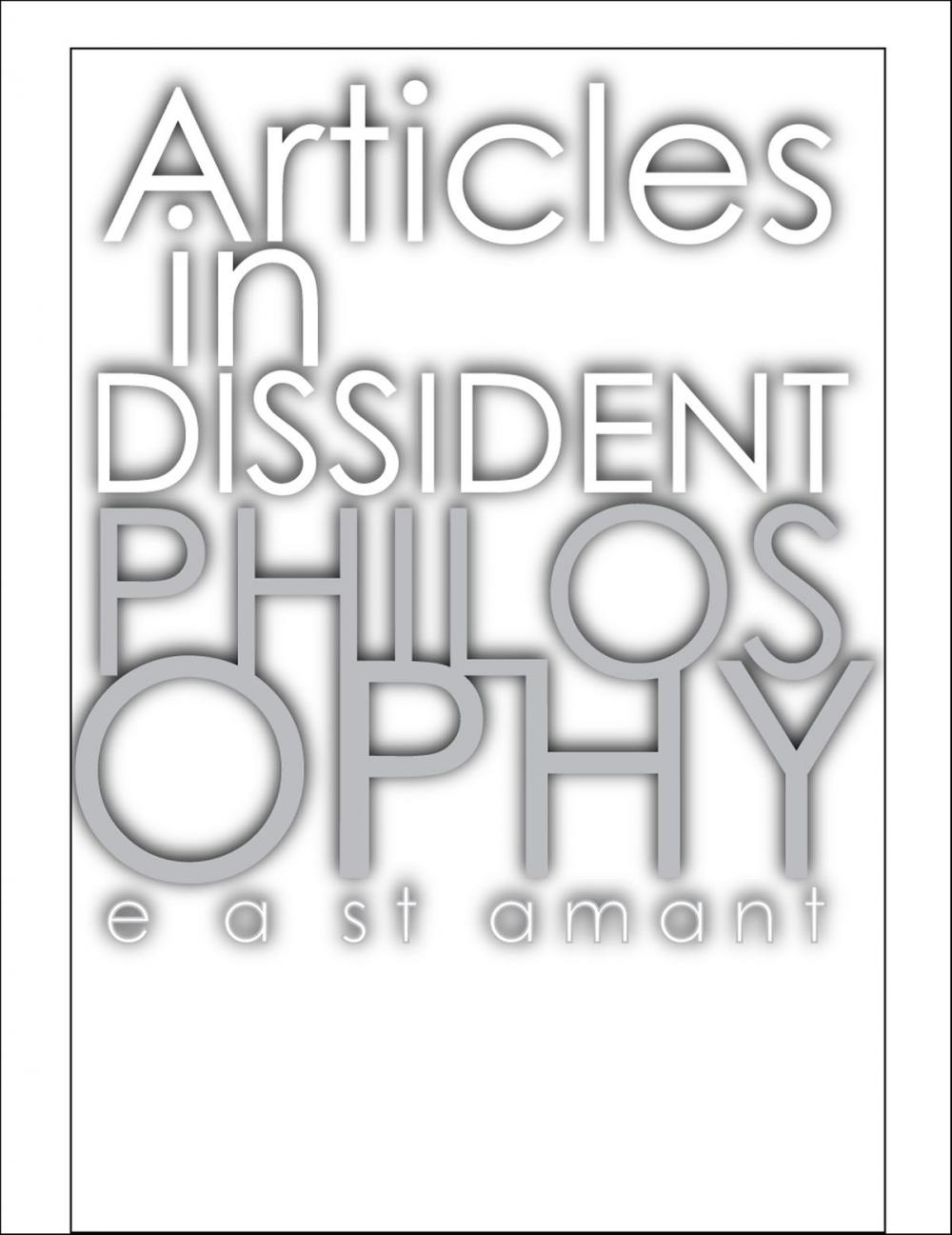 Big bigCover of Articles in Dissident Philosophy