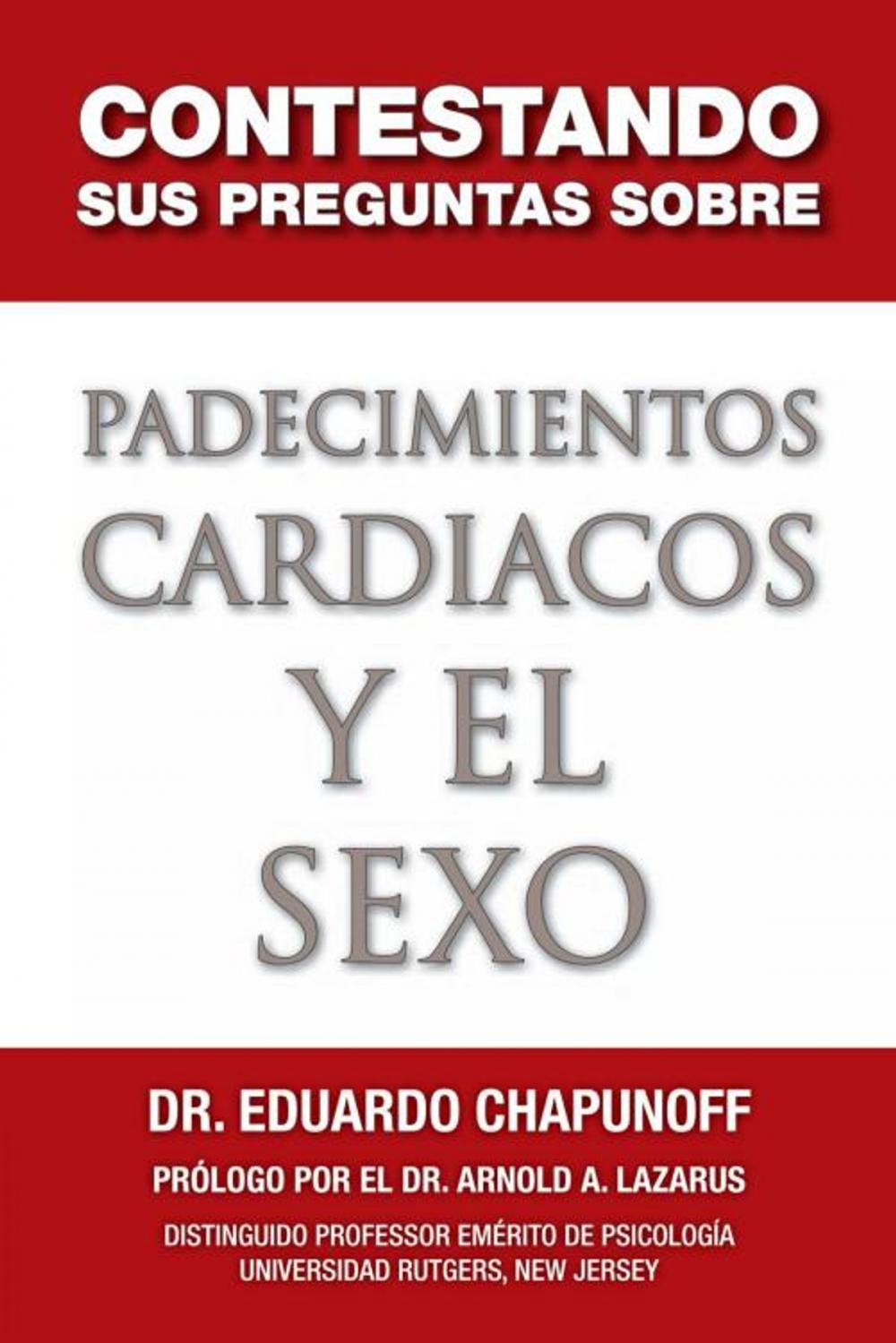 Big bigCover of Contestando Sus Preguntas Sobre Padecimientos Cardiacos Y El Sexo