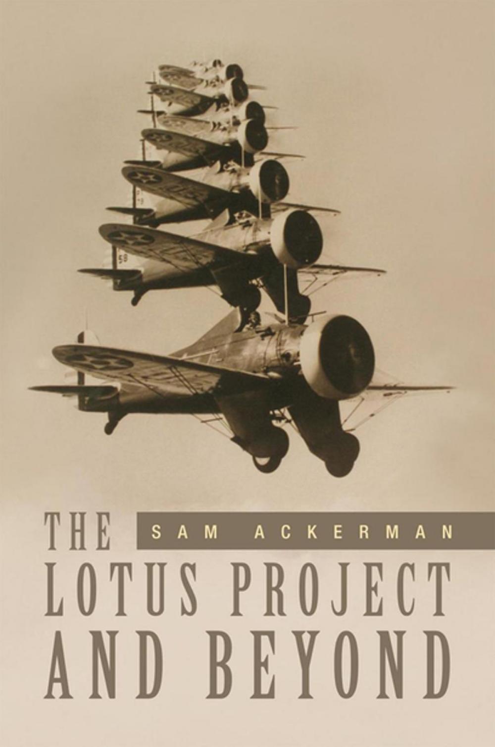 Big bigCover of The Lotus Project and Beyond