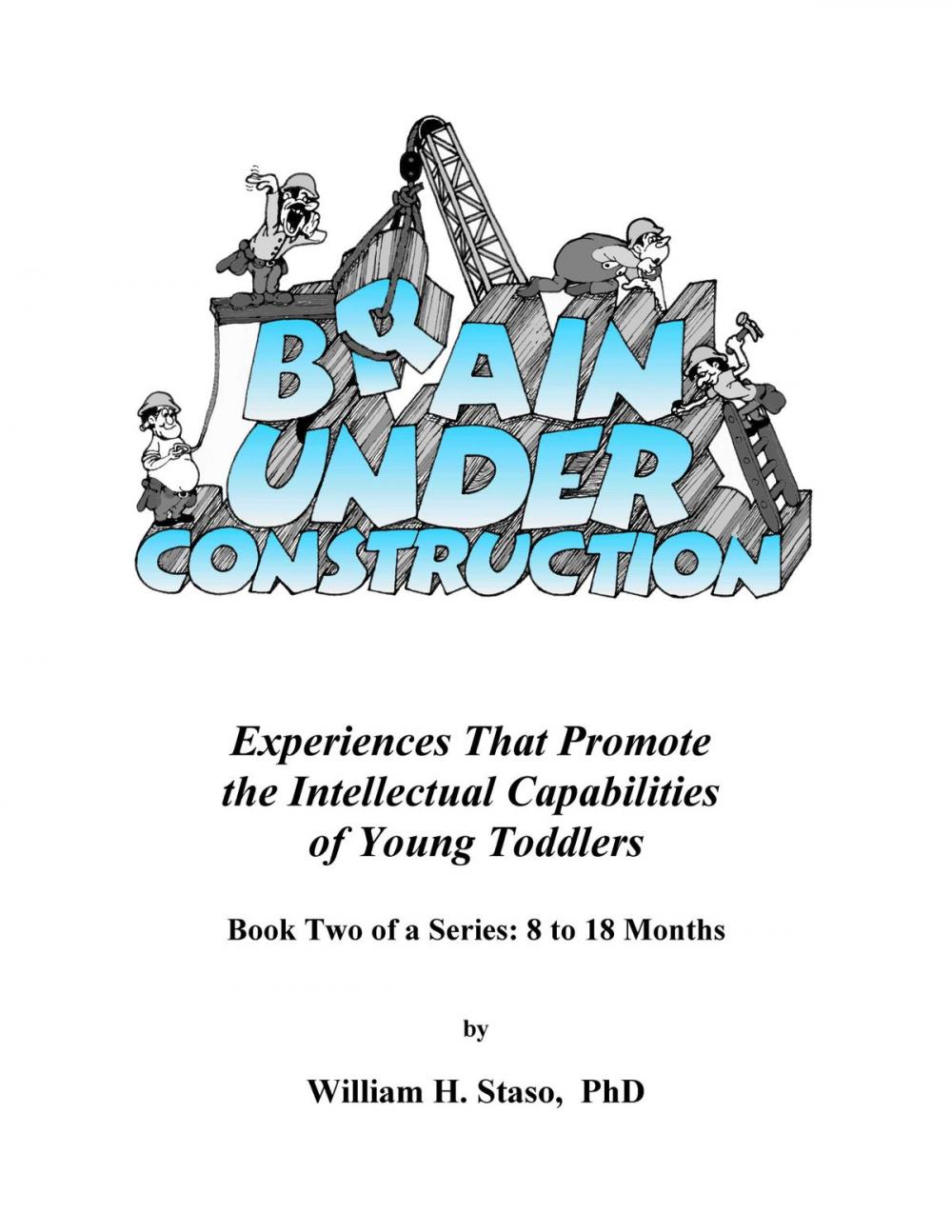 Big bigCover of Brain Under Construction