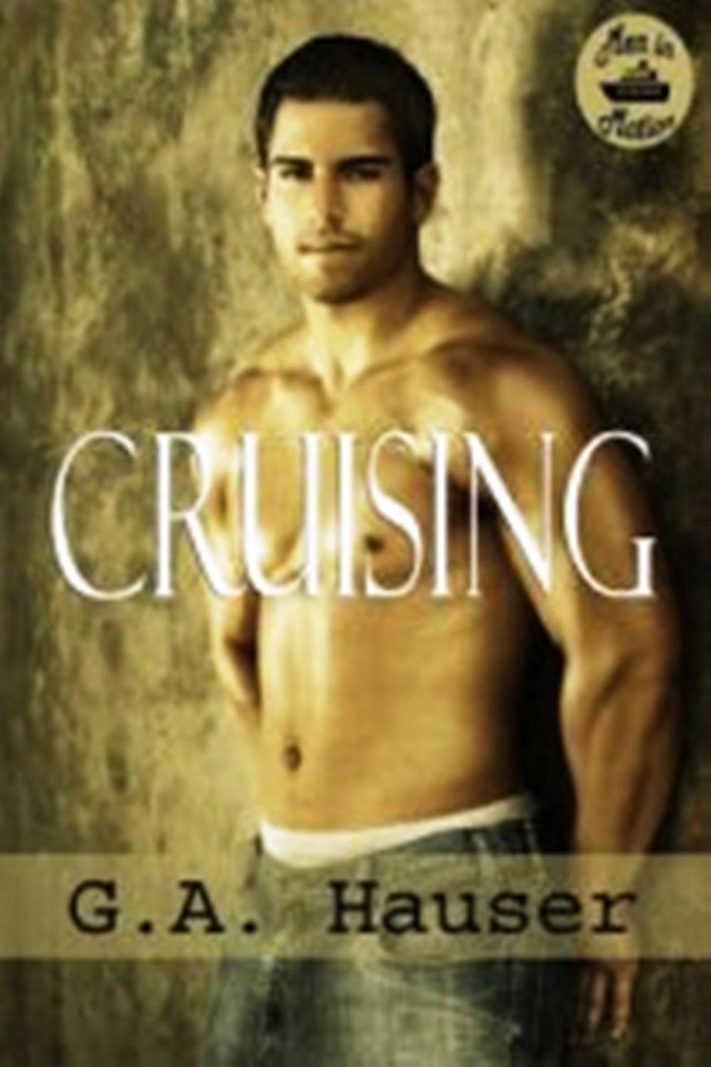 Big bigCover of Cruising Book 2 of the Men in Motion Series