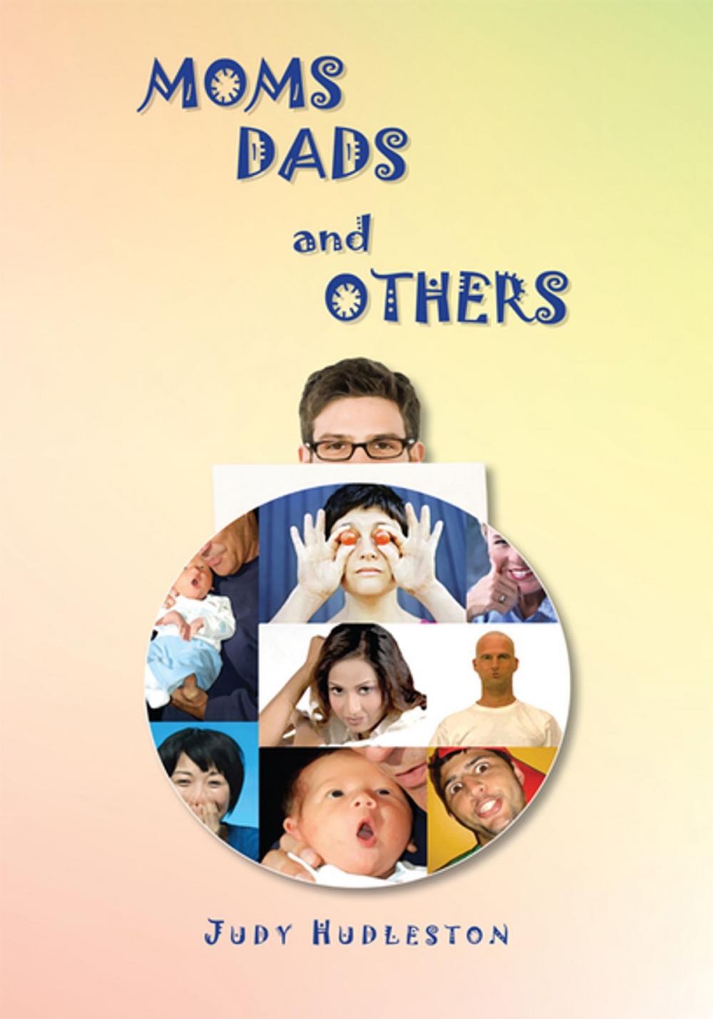 Big bigCover of Moms, Dads and Others