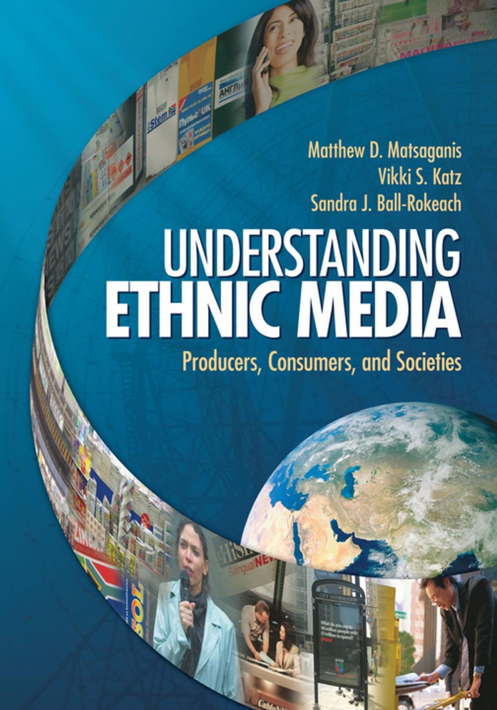 Big bigCover of Understanding Ethnic Media