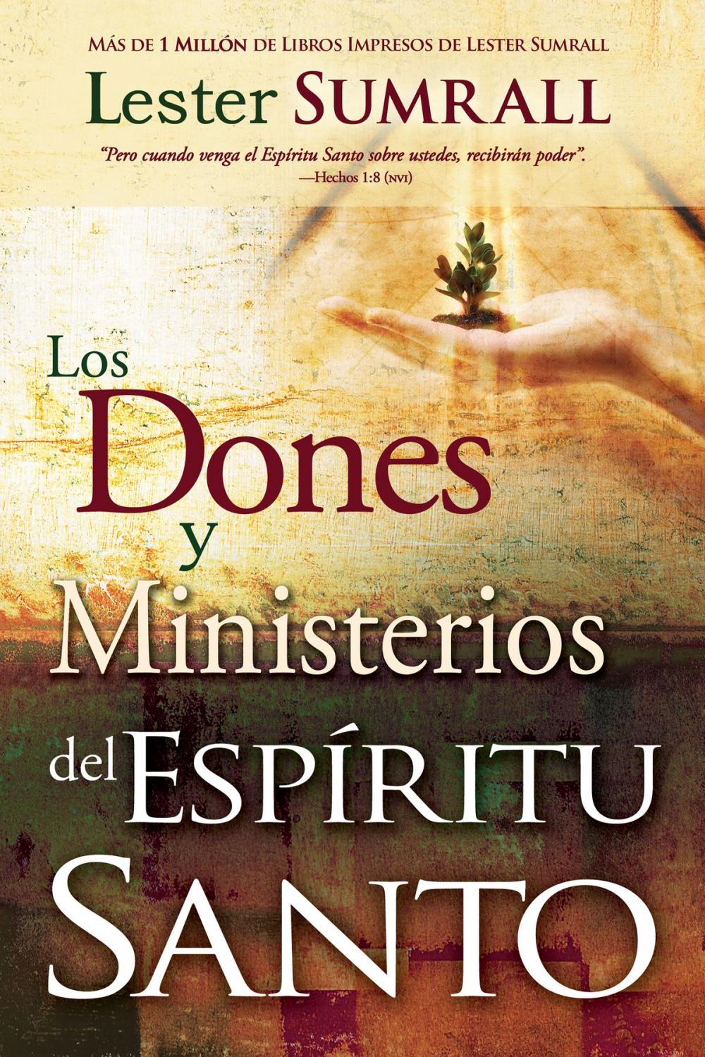 Big bigCover of Los dones y ministerios del Espíritu Santo